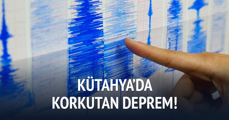 Kütahya’da deprem oldu !