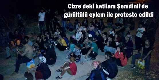 Cizre’deki katliam Şemdinli’de gürültülü eylem ile protesto edildi