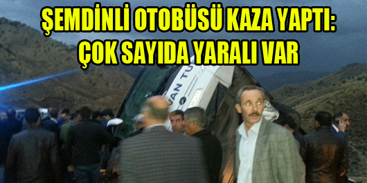 Şemdinli otobüsü kaza yapt: 23 kişi yaralandı