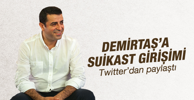 Demirtaş’a suikast girişimi iddiası
