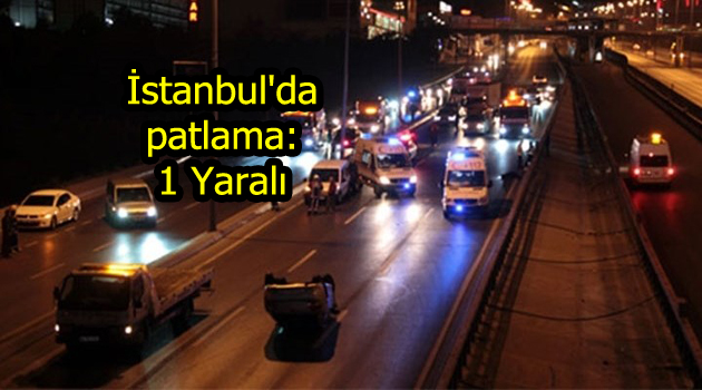 İstanbul’da patlama: 1 Yaralı