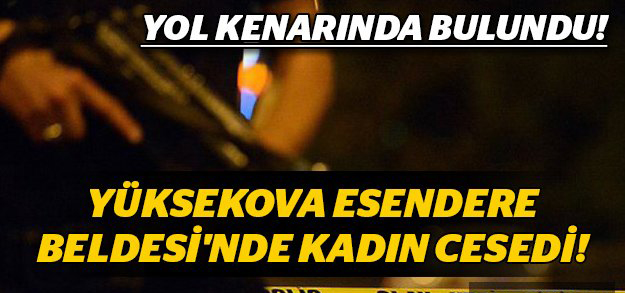 Esendere beldesinde bir kadın cesedi bulundu