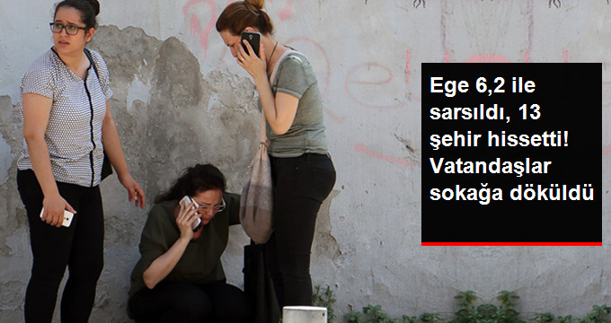 Ege Denizi’nde 6.2 büyüklüğünde deprem!