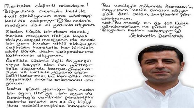 Demirtaş’tan mektup: Whatsapp ketılda çalışmıyor, bu mesajı en az 100 kişiye gönderebilsen ne güzel olur