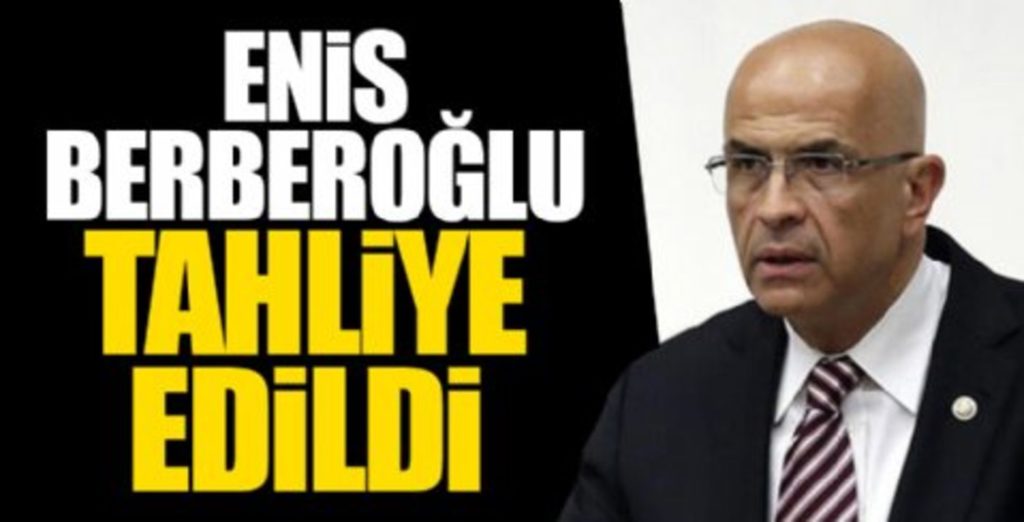 CHP’li Enis Berberoğlu’na ‘koronavirüs’ tahliyesi