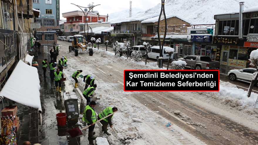 Şemdinli Belediyesi’nden Kar Temizleme Seferberliği
