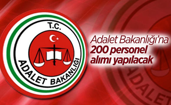 Adalet Bakanlığı’na 200 personel ilanı